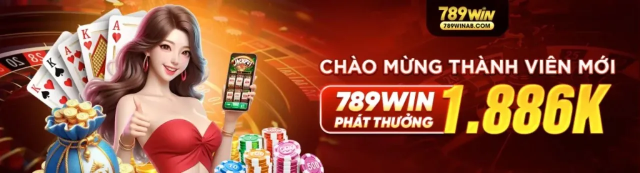 Khuyến mãi chào mừng thành viên mới 789win Link